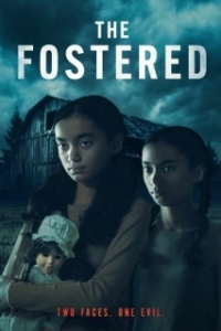 Постер Приемная семья (The Fostered)