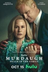 Постер Мёрдо: Смерть в семье (Murdaugh: Death in the Family)