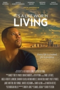 Постер Жизнь стоит того (It's a Life Worth Living)
