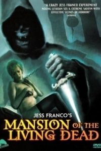 Постер Особняк живых мертвецов (La mansión de los muertos vivientes)