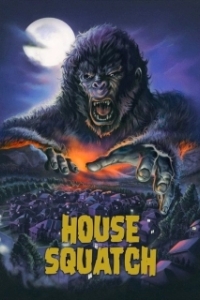 Постер Домашний йети (House Squatch)