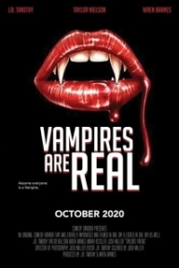 Постер Вампиры существуют (Vampires Are Real)