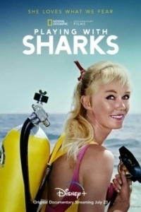 Постер Игры с акулами (Playing with Sharks: The Valerie Taylor Story)
