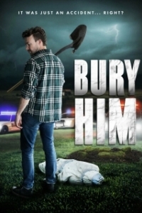 Постер Похороните Его (Bury Him)