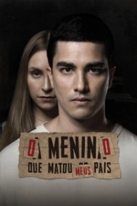 Постер Парень, убивший моих родителей (O Menino que Matou Meus Pais)