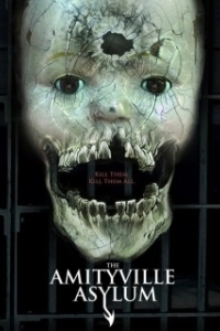 Постер Психиатрическая больница Амитивилля (The Amityville Asylum)