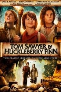 Постер Том Сойер и Гекльберри Финн (Tom Sawyer & Huckleberry Finn)
