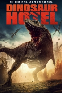 Постер Отель «Динозавр» (Dinosaur Hotel)