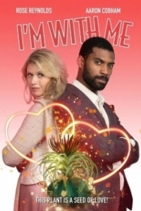 Постер Цветок любви (I'm with Me)