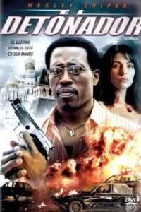 Постер Детонатор (The Detonator)