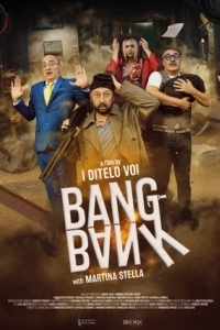 Постер Ограбление по-неаполитански (Bang Bank)