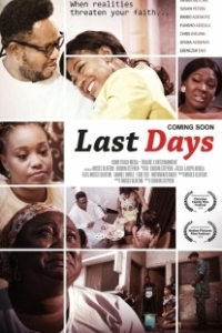 Постер Последние дни (Last Days)