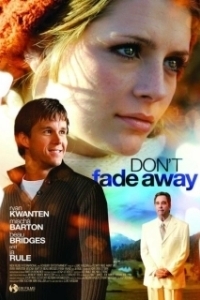 Постер Не исчезай (Don't Fade Away)