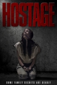 Постер Заложник (Hostage)