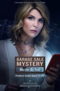 Постер Загадочная гаражная распродажа: Последнее сообщение (Garage Sale Mystery: Murder by Text)