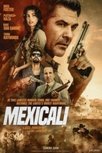 Постер Мехикали (Mexicali)
