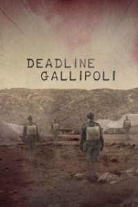 Постер Галлиполийская история (Deadline Gallipoli)