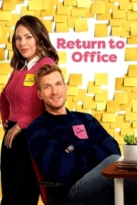 Постер Возвращение в офис (Return to Office)