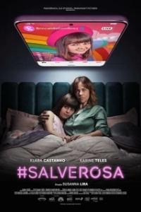 Постер #СпаситеРозу (#SalveRosa)