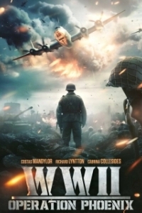 Постер Вторая мировая война: Операция «Феникс» (WWII: Operation Phoenix)