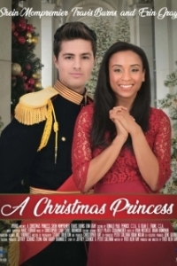 Постер Рождественская принцесса (A Christmas Princess)
