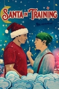 Постер Как стать Сантой (Santa in Training)