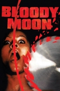 Постер Кровавая луна (Bloody Moon)