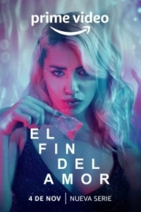 Постер Конец любви (El fin del Amor)