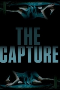 Постер Захват (The Capture)