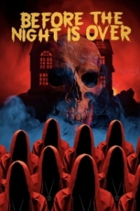 Постер Пока не кончилась ночь (Before the Night Is Over)