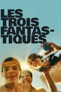 Постер Фантастическая тройка (Les trois fantastiques)